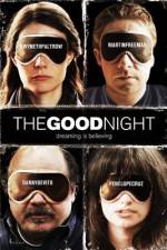 Watch The Good Night Megashare8