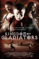 Watch Kingdom of Gladiators Megashare8