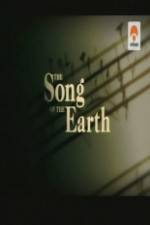 Watch The Song of the Earth Megashare8