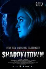 Watch Shadowtown Megashare8