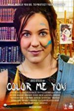Watch Color Me You Megashare8
