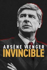 Watch Arsne Wenger: Invincible Megashare8