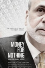 Watch Money for Nothing: Inside the Federal Reserve Megashare8