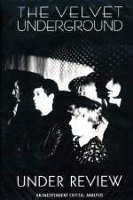Watch The Velvet Underground Under Review Megashare8