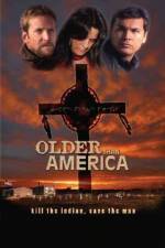 Watch Older Than America Megashare8