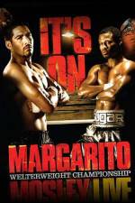 Watch HBO boxing classic Margarito vs Mosley Megashare8