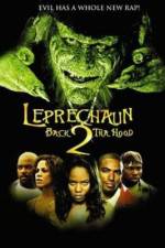 Watch Leprechaun Back 2 tha Hood Megashare8