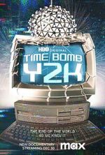 Watch Time Bomb Y2K Megashare8