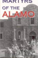 Watch Martyrs of the Alamo Megashare8