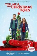 Watch You, Me & The Christmas Trees Megashare8