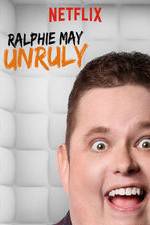 Watch Ralphie May: Unruly Megashare8