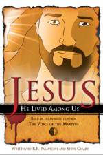 Watch Jesus He Lived Among Us Megashare8