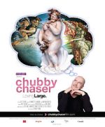 Watch Chubby Chaser Nowvideo