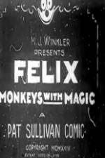 Watch Felix Monkeys with Magic Megashare8