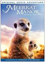 Watch Meerkat Manor: The Story Begins Megashare8