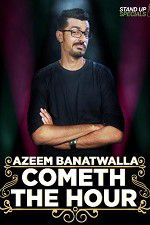 Watch Cometh the Hour by Azeem Banatwalla Megashare8