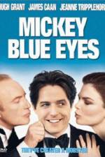 Watch Mickey Blue Eyes Megashare8