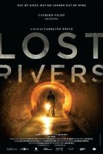 Watch Lost Rivers Megashare8