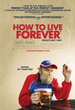 Watch How to Live Forever Megashare8