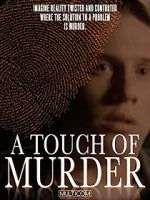 Watch A Touch of Murder Megashare8