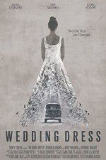 Watch Wedding Dress Megashare8