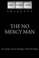 Watch The No Mercy Man Megashare8