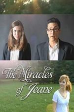 Watch The Miracles of Jeane Megashare8