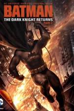 Watch Batman The Dark Knight Returns Part 2 Megashare8