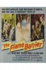 Watch The Flame Barrier Megashare8