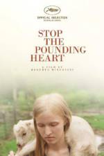 Watch Stop the Pounding Heart Megashare8