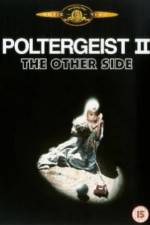 Watch Poltergeist II: The Other Side Megashare8