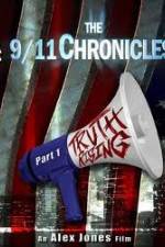 Watch The 9/11 Chronicles - Truth Rising Megashare8