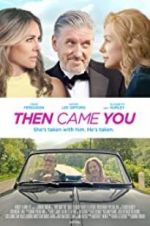 Watch Then Came You Megashare8