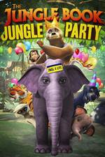 Watch The Jungle Book Jungle Party Megashare8