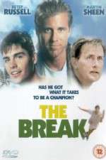 Watch The Break Megashare8