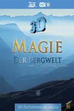 Watch Magie der Bergwelt Megashare8