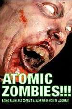 Watch Atomic Zombies!!! Megashare8