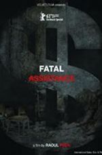 Watch Fatal Assistance Megashare8