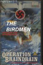 Watch The Birdmen Megashare8