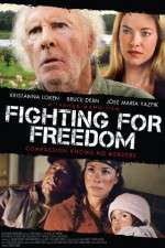 Watch Fighting for Freedom Megashare8