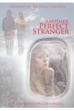 Watch Another Perfect Stranger Megashare8