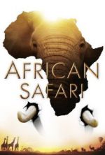 Watch African Safari Megashare8