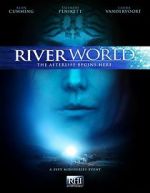 Watch Riverworld Megashare8