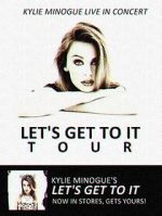 Watch Kylie Live: \'Let\'s Get to It Tour\' Megashare8