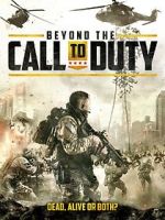 Watch Beyond the Call to Duty Megashare8