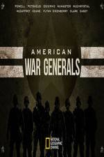 Watch American War Generals Megashare8