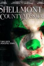 Watch Shellmont County Massacre Megashare8