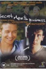 Watch Secret Men's Business Megashare8