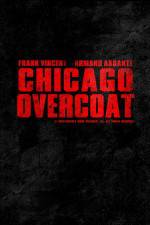 Watch Chicago Overcoat Megashare8