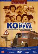 Watch Ko to tamo peva Megashare8